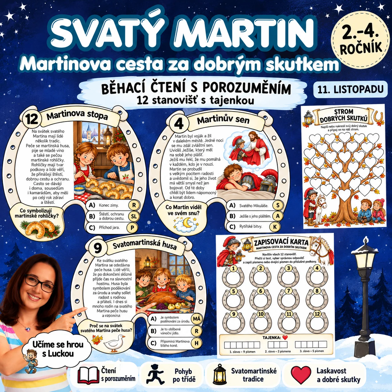 SVATÝ MARTIN - Martinova cesta za dobrým skutkem 2. - 4. třída