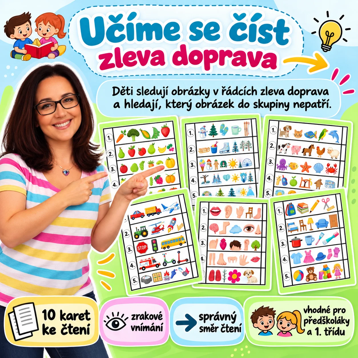 UČÍME SE ČÍST ZLEVA DOPRAVA - pomocí obrázků